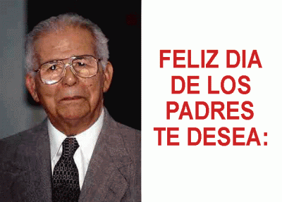 FELIZ DIA DE LOS PADRES